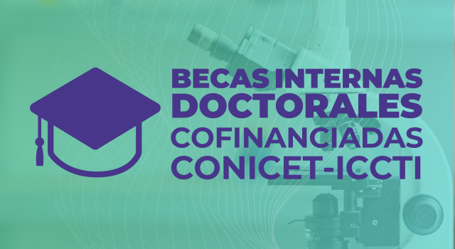 Inicio de Becas Internas Doctorales CONICET-ICCTI