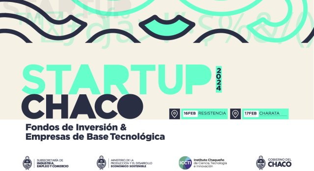 El 17 de febrero llega a Charata Startup Chaco, un evento para descubrir el futuro emprendedor